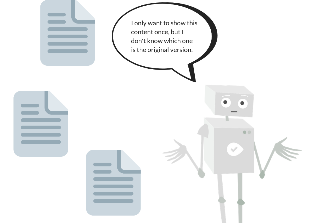 Copied pages without canonicals confused bots